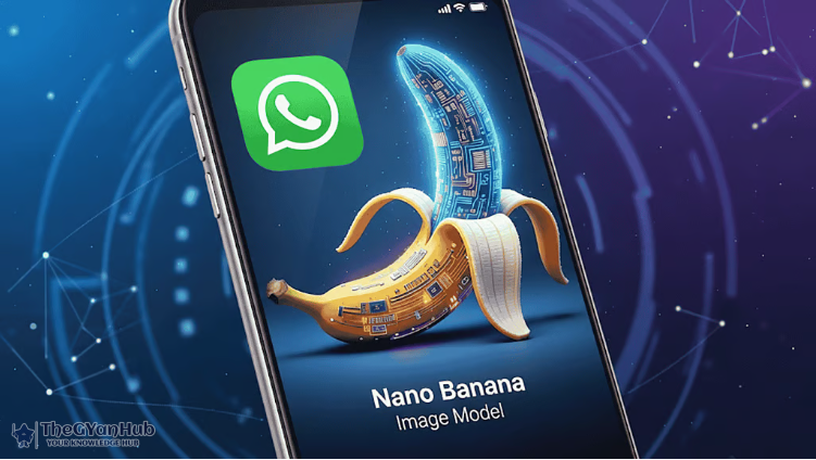 Revolutionary Nano Banana AI Photo Editor Now Available on WhatsApp
