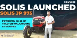 Solis launches JP 975 tractor featuring advanced farming technology